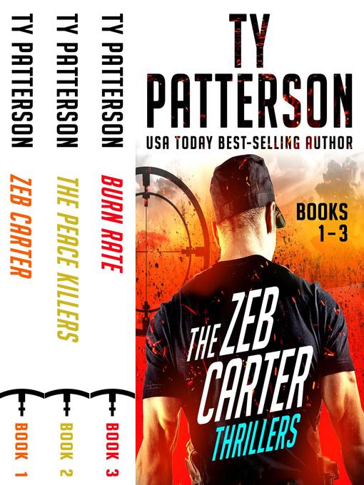 Title details for Zeb Carter Series Boxset Book 1 by Ty Patterson - Available